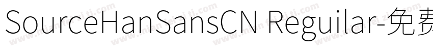 SourceHanSansCN Reguilar字体转换